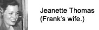 Jeanette Thomas - Frank's wife